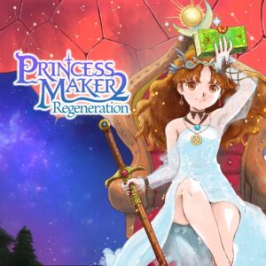 Princess Maker 2 Regeneration [PS4, PS5]