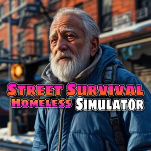 Street Survival: Homeless Simulator [PS4]