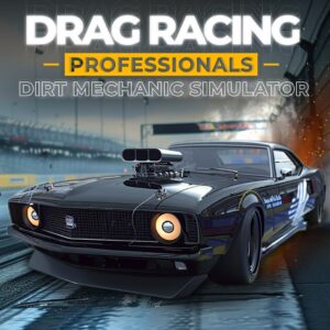 Drag Racing Professionals: Dirt Mechanic Simulator [PS4]