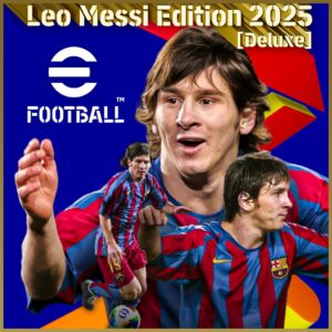 eFootball: Leo Messi Edition 2025 [Deluxe] [PS4, PS5]