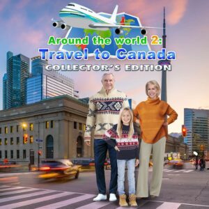 Around The World: Travel To Canada Collector's Edition [PS5]