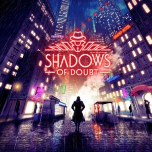 Shadows of Doubt [PS5]