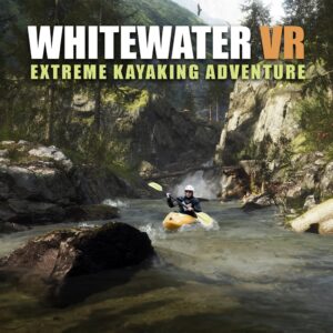 Whitewater VR - Extreme Kayaking Adventure [PS5]