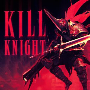 KILL KNIGHT [PS4, PS5]