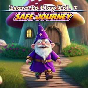 Learn to Play Vol. 7 - Safe Journey [PS4] cover