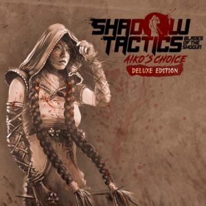 Shadow Tactics: Aiko's Choice - Deluxe Edition [PS5] cover