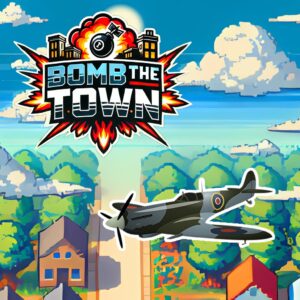 Bomb the Town [PS5]