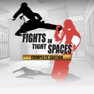 Fights in Tight Spaces [PS4]