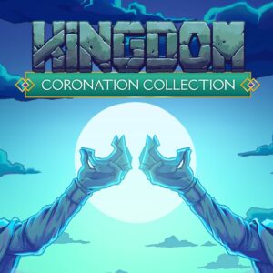 Kingdom Coronation Collection [PS4, PS5]