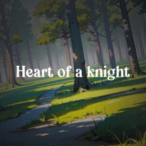 Heart of a Knight [PS4]