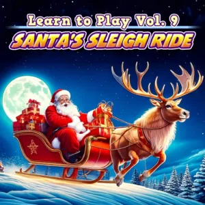 Learn to Play Vol. 9 - Santa's Sleigh Ride [PS5]