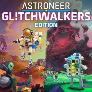 ASTRONEER: Glitchwalkers Edition [PS4] cover