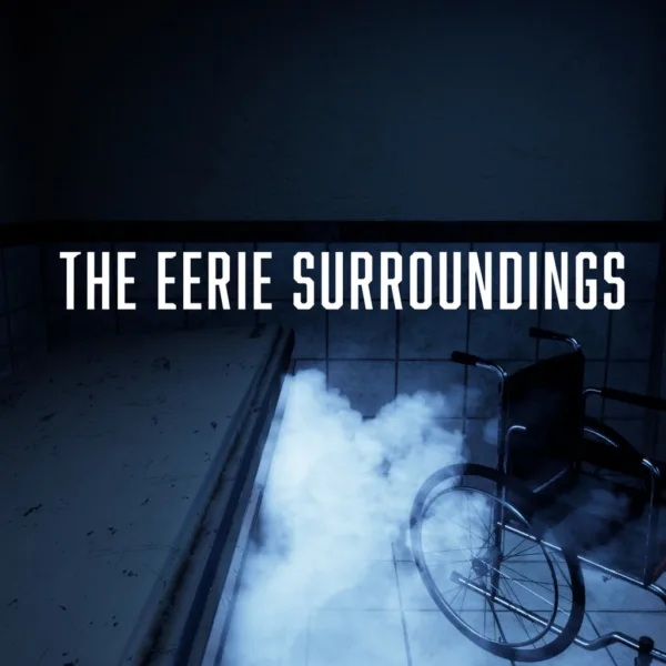 The Eerie Surroundings [PS5]
