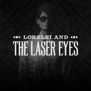 Lorelei and the Laser Eyes [PS4, PS5]