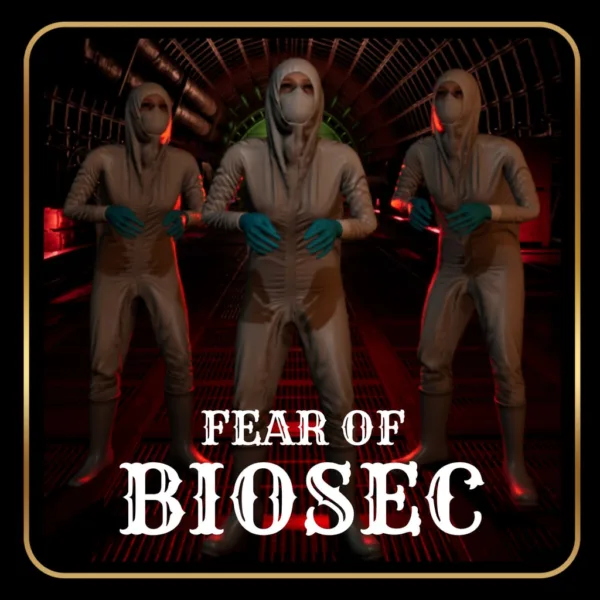 Fear of BIOSEC [PS4]
