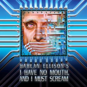 I Have No Mouth, and I Must Scream [PS4,&nbsp;PS5]