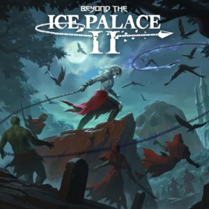 Beyond the Ice Palace 2 [PS4,&nbsp;PS5]