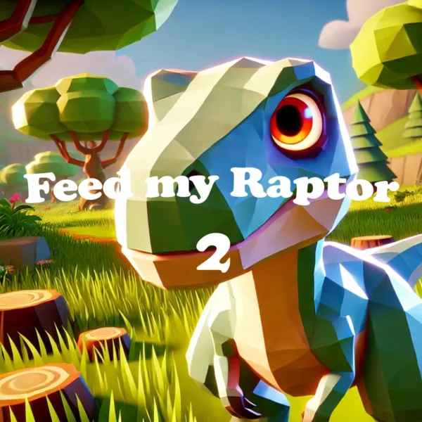 Feed my Raptor 2 [PS5]