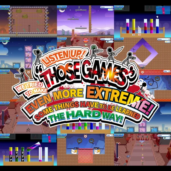 LISTEN UP! WE TRIED TO MAKE “THOSE GAMES” EVEN MORE EXTREME! SOME THINGS HAVE TO BE LEARNED THE HARD WAY! [PS4, PS5]