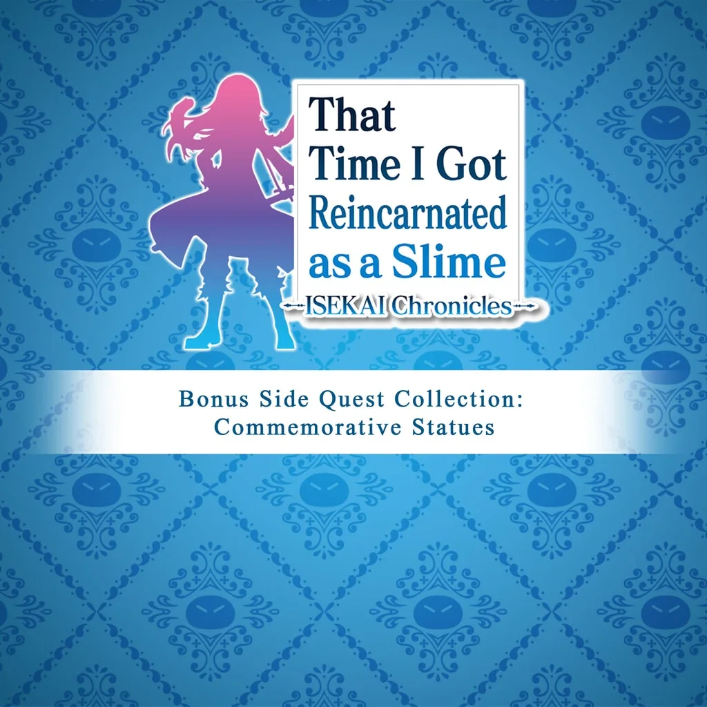 That Time I Got Reincarnated as a Slime ISEKAI Chronicles - Bonus Side Quest Collection: Commemorative Statues [PS4, PS5] cover