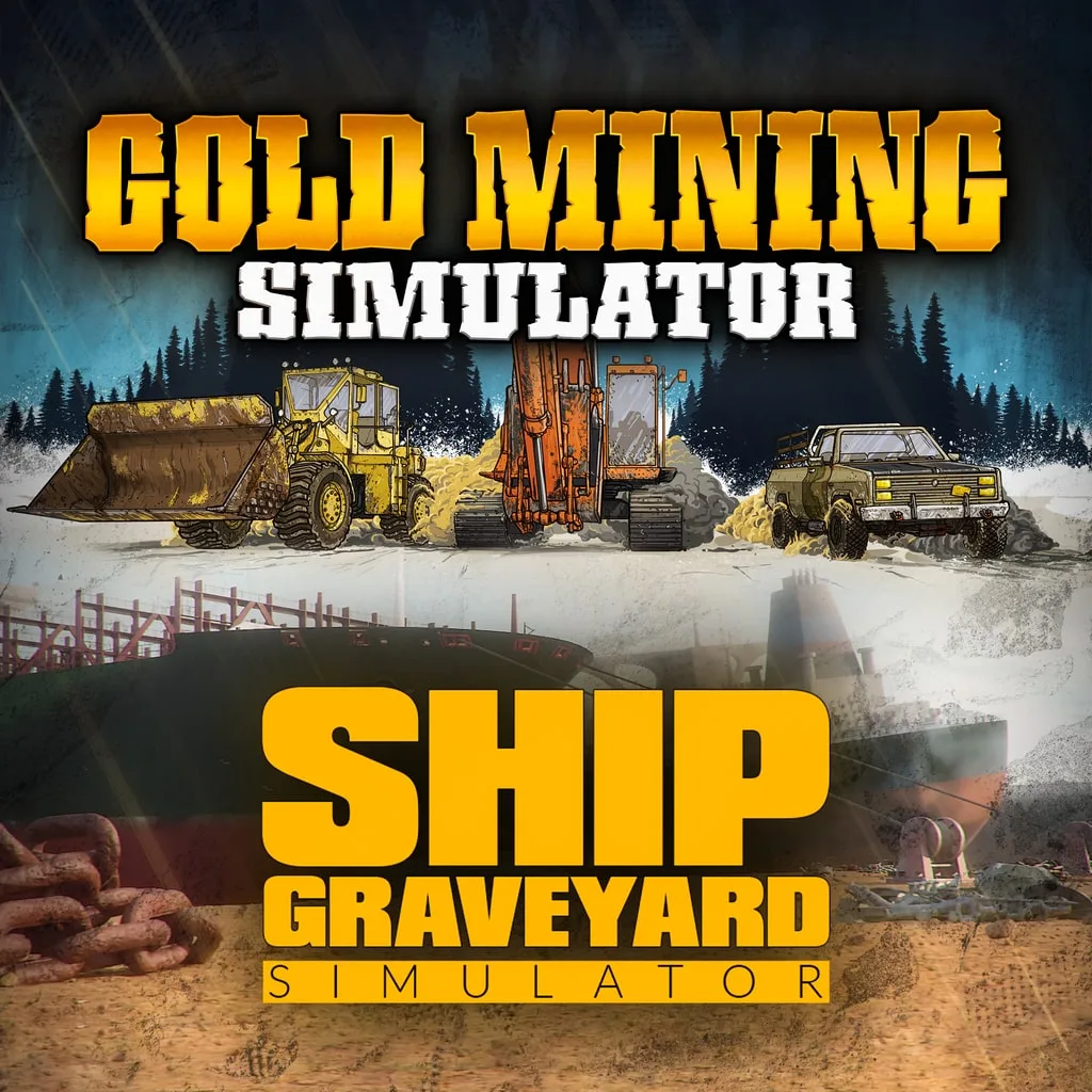 Gold &amp; Ship Bundle: Gold Mining &amp; Ship Graveyard Simulator [PS4] cover