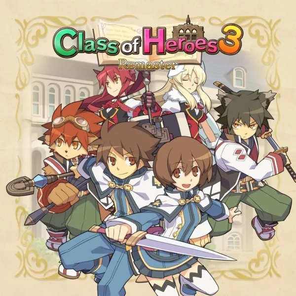 Class of Heroes 3 Remaster [PS5]