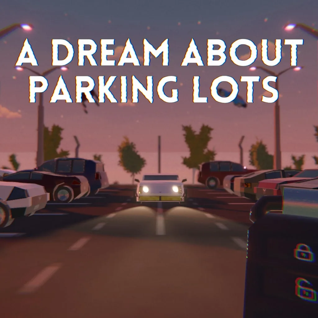A Dream About Parking Lots [PS5] - изображение 1