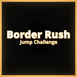 Border Rush Jump Challenge [PS4,&nbsp;PS5]