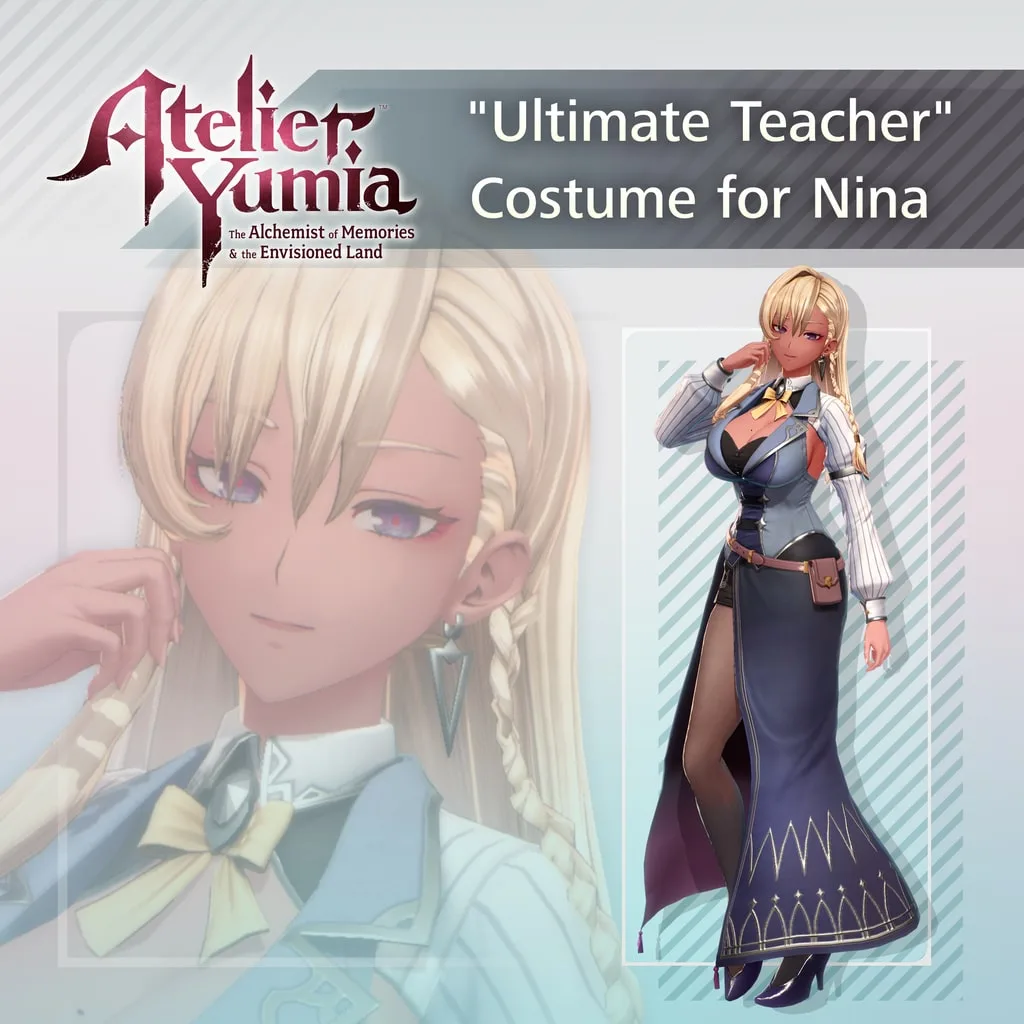 Atelier Yumia - "Ultimate Teacher" Costume for Nina [PS4, PS5] cover