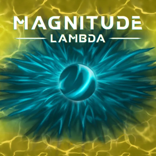 Magnitude: Lambda [PS4, PS5]