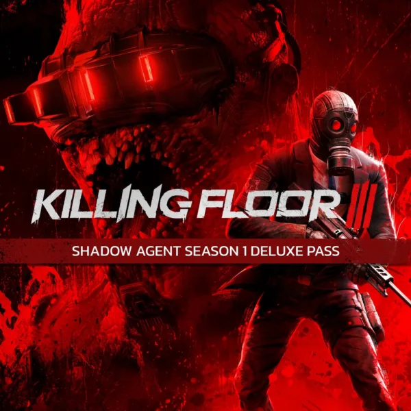 Killing Floor 3 Shadow Agent Season 1 Deluxe Pass