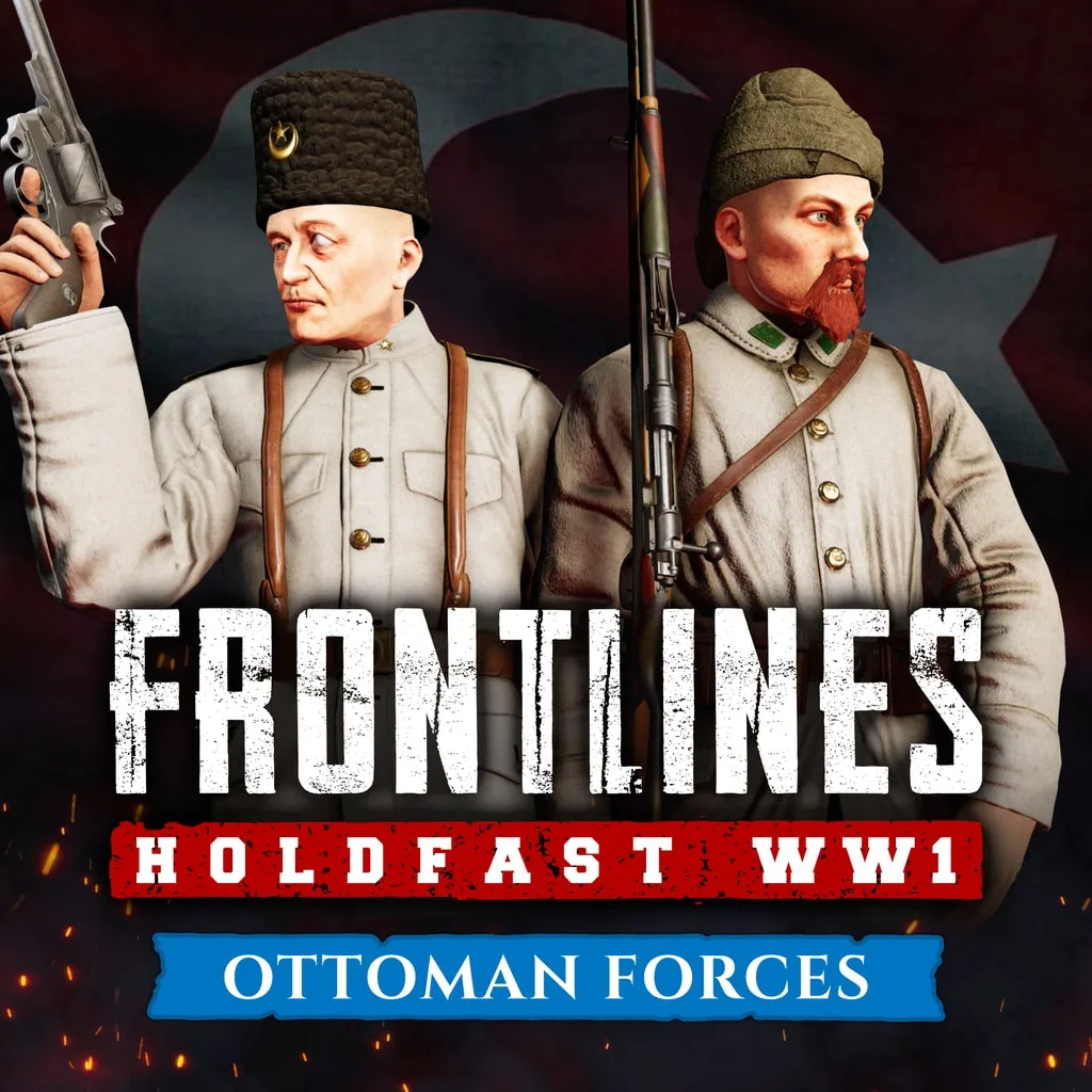 Holdfast: Frontlines WW1 - Ottoman Forces [PS5] - изображение 1