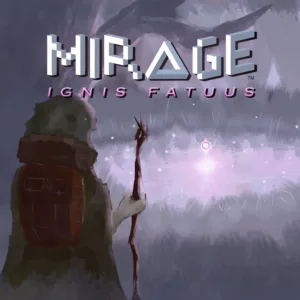 Mirage: Ignis Fatuus [PS5]