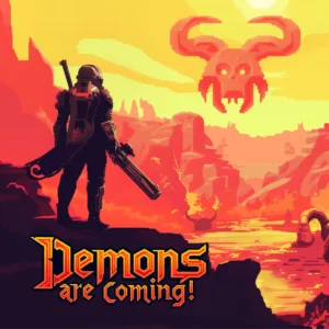 Demons Are Coming! [PS4,&nbsp;PS5] cover
