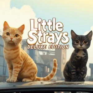 Little Strays: Deluxe Edition [PS4,&nbsp;PS5]