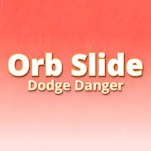 Orb Slide Dodge Danger [PS4]