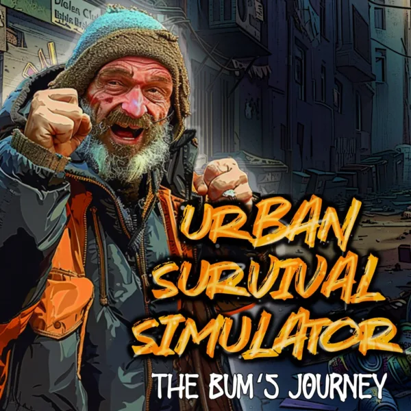 Urban Survival Simulator: The Bum's Journey [PS4]