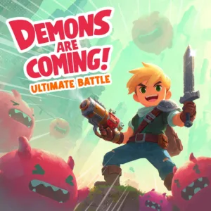 Demons Are Coming! - Ultimate Battle [PS4,&nbsp;PS5] cover