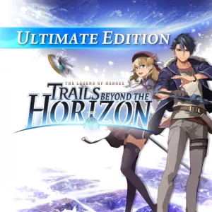 The Legend of Heroes: Trails beyond the Horizon - Ultimate Edition [PS4,&nbsp;PS5]