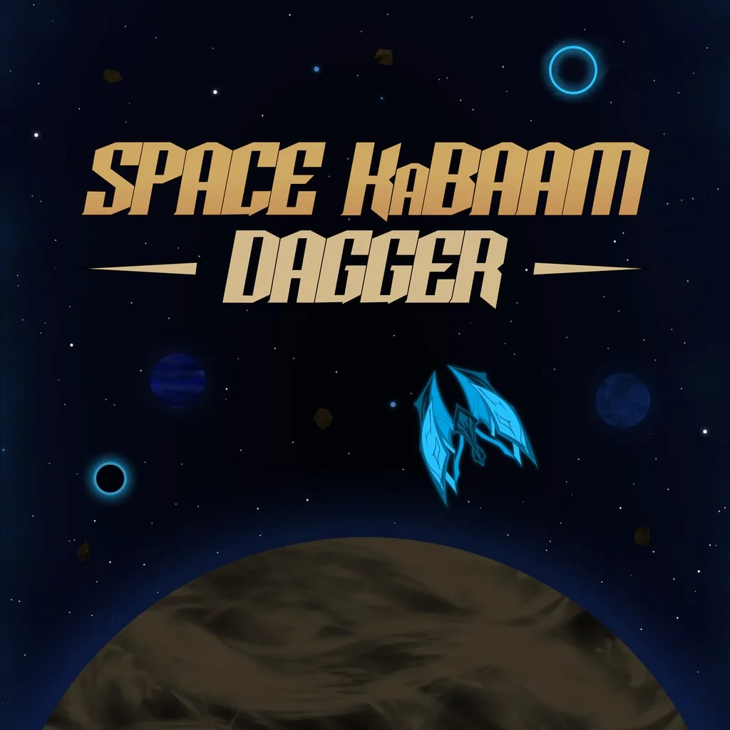 Space KaBAAM: Dagger [PS4,&nbsp;PS5] - изображение 1