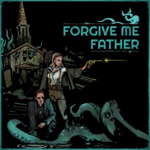 Forgive Me Father. Изображение 1