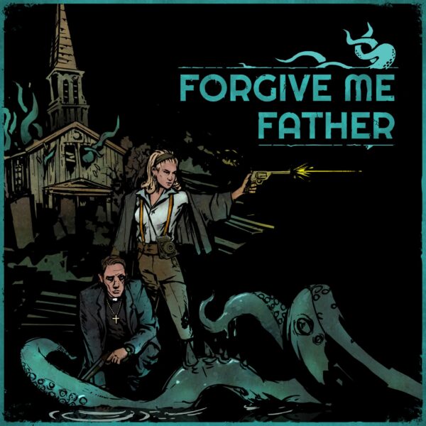 Forgive Me Father. Изображение 1