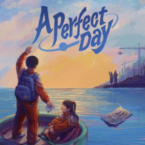 A Perfect Day. Изображение 1