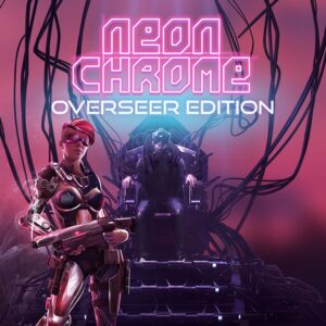 Neon Chrome Overseer Edition. Изображение 1