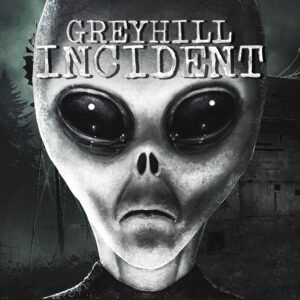 Greyhill Incident. Изображение 1