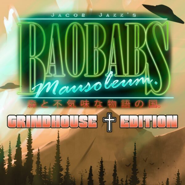 Baobabs Mausoleum Grindhouse Edition. Изображение 1