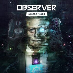 Observer: System Redux. Изображение 1