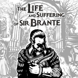 The Life and Suffering of Sir Brante. Изображение 1