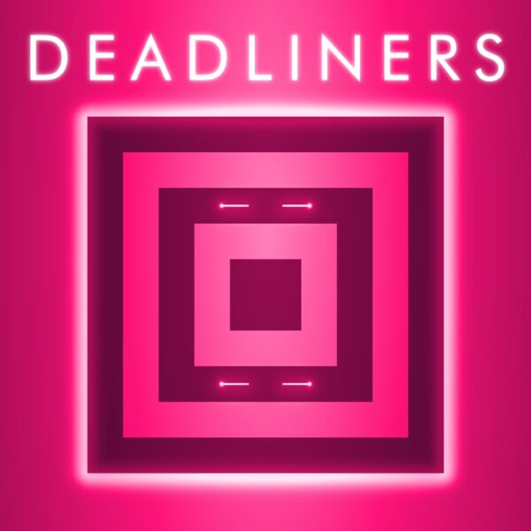 Deadliners. Изображение 1