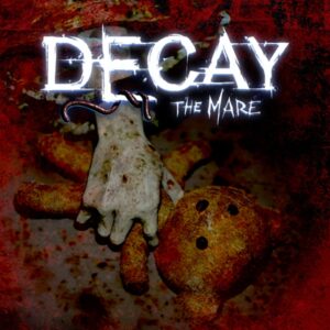 Decay - The Mare. Изображение 1